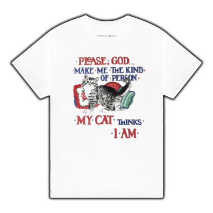 Seventh Heaven Please God Tee